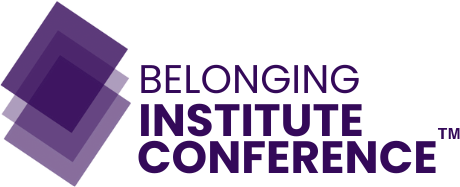 Belonging Institute Conference™